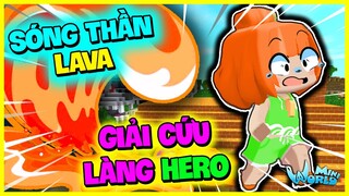 KAMUI GIẢI CỨU LÀNG HERO TEAM THOÁT KHỎI SÓNG THẦN LAVA CỰC KINH KHỦNG TRONG MINI WORLD VÀ CÁI KẾT