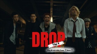 [Vietsub] DROP tập 4