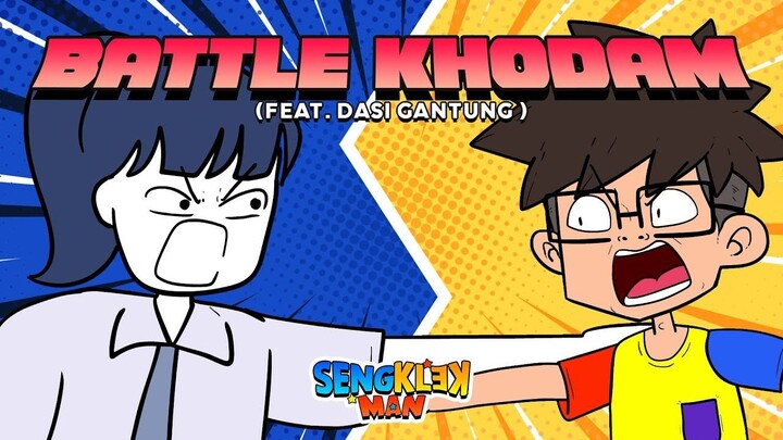 BATTLE KHODAM ( @DasiGantung ) - sengklekman