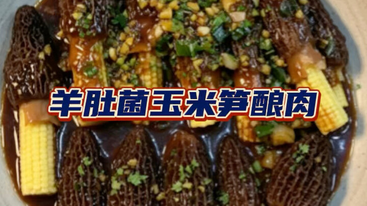Bagaimana rasanya hidangan kreatif berupa morchella yang diisi daging ditambah rebung jagung?