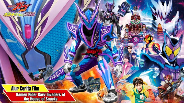 MISI PENYELAMATAN DUNIA ALTERNATIF - Alur Movie Kamen Rider Gavv Invaders of the House of Snacks