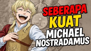 Seberapa Kuat Michael Nostradamus
