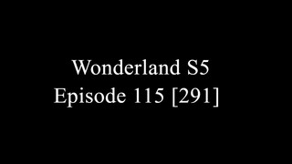 Wonderland S5 Episode 115 [291] Sub Indo