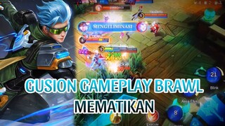 GUSION GAMEPLAY BRAWL MEMATIKAN