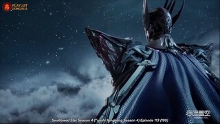 Swallowed Star Eps 199 Sub indonesia