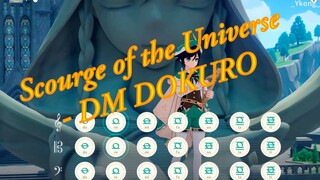 【原神】Scourge of the Universe（宇宙灾祸） - DM DOKURO -《泰拉瑞亚灾厄MOD》神明吞噬者 主题曲