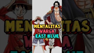 Mentalitas Karakter dari East Blue ❗ | One Piece #shorts