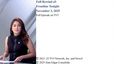 Frontline Tonight Rewind – November 3, 2025