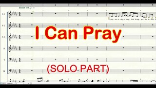 I Can Pray Soprano 1 | Solo Part