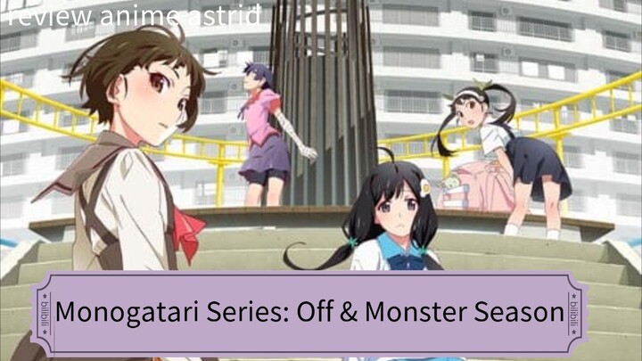 Monogatari Series: Off & Monster Season