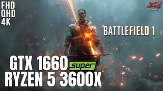 Battlefield 1 | Ryzen 5 3600x + GTX 1660 Super | 1080p, 1440p, 2160p benchmarks!