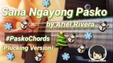 Sana Ngayong Pasko - Ariel Rivera Guitar Chords (Guitar Tutorial)(Plucking Version)