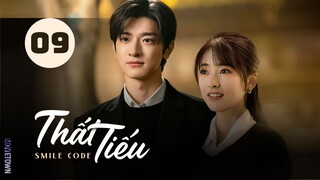 Tập 9| Thất Tiếu - Smile Code (Thẩm Nguyệt, Lâm Nhất, Diệp Tiểu Vỹ,...)