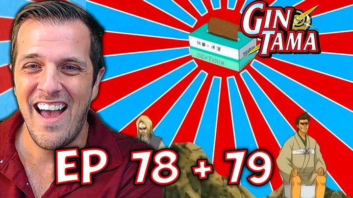 Gintama Episode 78 & 79 Anime Reaction