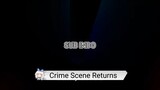 Crime Scene Returns Ep 10 - Subtitle Indonesia
