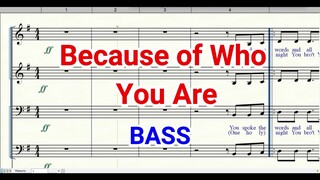 Because of Who You Are BASS SATB