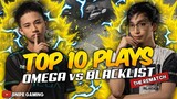 [REMATCH] BLACKLIST vs OMEGA PH Top 10 Plays Of The Game | MPL-PH Season 8 Week 7