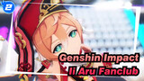 [Genshin,Impact/MMD],Ii,Aru,Fanclub_B2