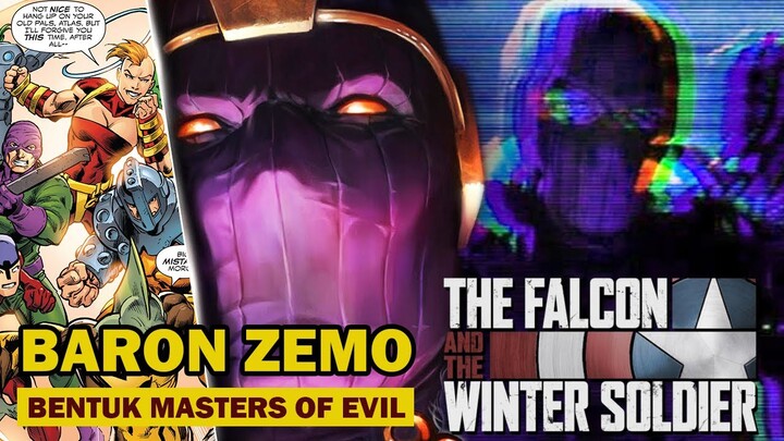 BARON ZEMO BENTUK MASTERS OF EVIL MELAWAN FALCON DAN THE WINTER SOLDIER?