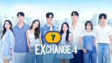 π°π· EP. 7 EXchange 4 - Transit Love Season 4 (2025) ENG SUB