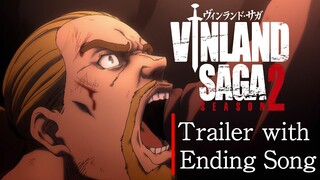 TVアニメ「ヴィンランド・サガ」SEASON 2 エンディング・テーマ トレーラー/TV Anime「VINLAND SAGA」SEASON 2 Trailer with Ending Song