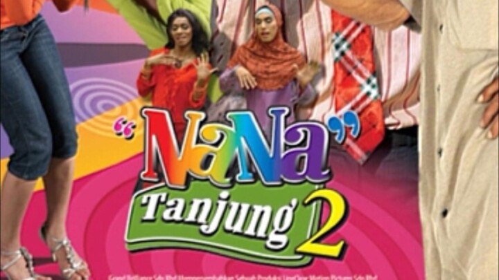Saiful Apek : Nana Tanjung 2