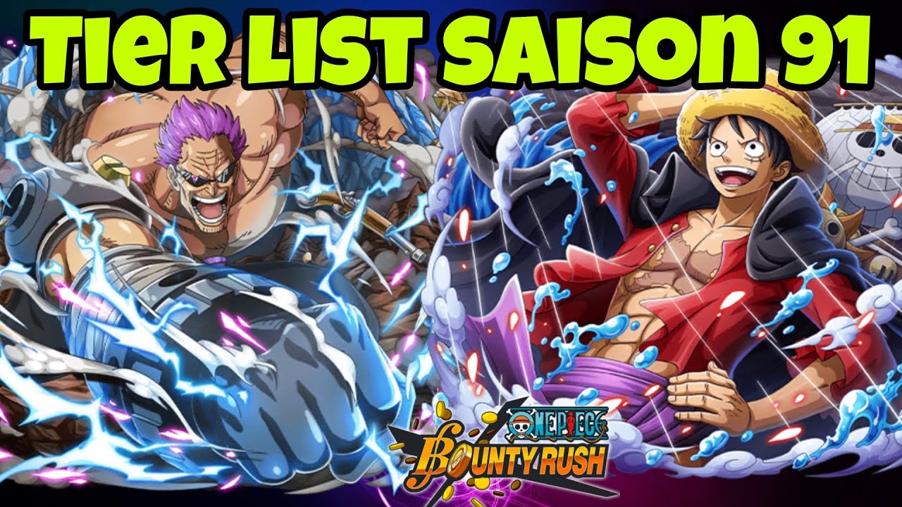 🌊One piece bounty rush, Tier List Season 91