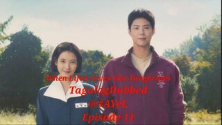 When Life Gives You Tangerines [TagalogDubbed] Episode 11