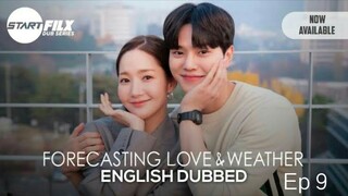 Forecasting Love and Weather ep 9 (Eng Dub)