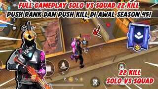 JOR NGE-PUSH RANK DI AWAL SEASON LANGSUNG DAPET KILL 22 + BOOYAH DI KALAHARI! SOLO VS SQUAD!