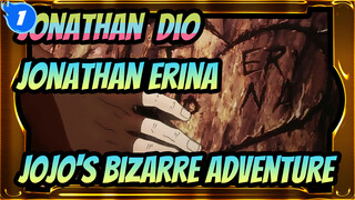 Wonderful Friendship / Love ❤ Jonathan & Dio / Erina ❤ | JoJo's Bizarre Adventure_1