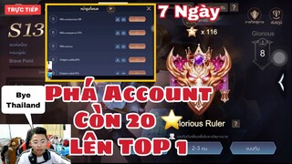 Drama ROV | Vĩnh Biệt Sever Thái Lan " Đánh 7 Ngày Lên TOP 8 , Còn 20* TOP 1 Sever "