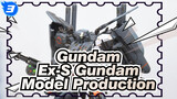 Gundam|Ex-S Gundam Model Complete show of assembly transformation and coloring_3