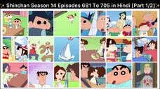 Shinchan Season 14 Episodes 681 To 705 in Hindi [Part 1/2 - 25 Episodes Compilation]