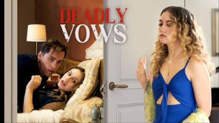 Deadly Vows