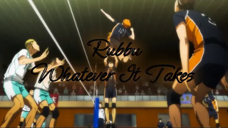 ไม่ว่ามันจะเป็นอะไรก็ตาม ฉัน Haikyu AMV/Edit