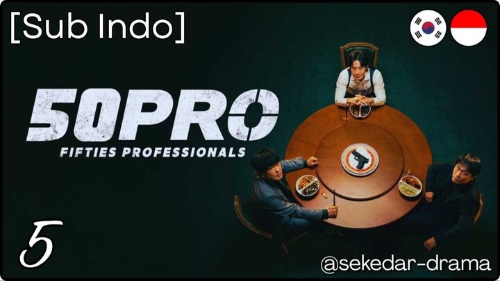 [Sub Indo] 𝓕𝓲𝓯𝓽𝓲𝓮𝓼 𝓟𝓻𝓸𝓯𝓮𝓼𝓼𝓲𝓸𝓷𝓪𝓵𝓼 – Eps. 05 (2026)