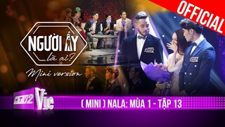 Bỏ lỡ nhau ờ quá khứ, vẫn tiếp tục chọn bỏ lỡ trên con đường về sau | Mùa 1 - Tập 13