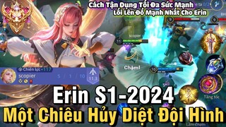 Erin S1-2024 Liên Quân Mobile | Cách Chơi, Lên Đồ, Phù Hiệu, Bảng Ngọc Cho Erin S1 2024 | NTD LQ