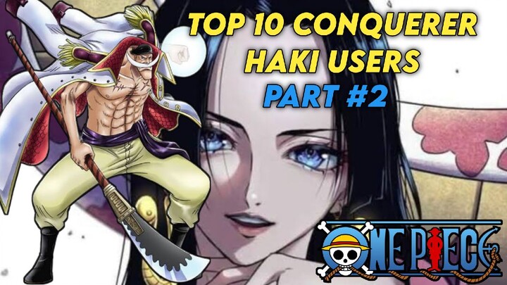 Top 10 Conquerer Haki Users in One Piece Part#2 | Boa Hancock and White Beard in Mugen