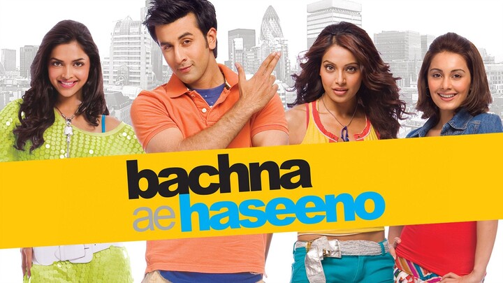 Bachna Ae Haseeno | 2008 | Ranbir Kapoor | 1080p