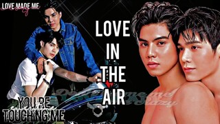 Love in the air ~ Don't blame me  | Prapai x Sky |  [ FMV ]