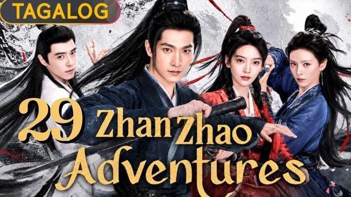Zhan Zhao Adventures - Episode 29 [Tagalog Dubbed]