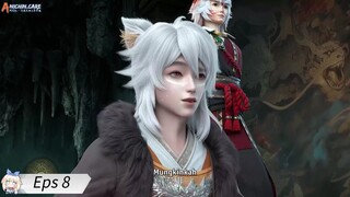 Tales Of Demons And Gods S9 Eps 8 Sub Indo