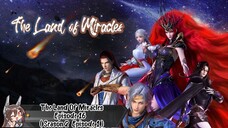 The Land Of Miracles Episode 16 ( Season 2 Episode 1 ) SUB INDO