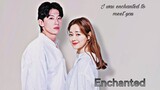 [FMV] Jinyoung And Seulki|| ENCHANTED||#singlesinferno #jinyoung #seulki