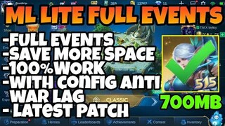 *NEW* ML LITE FULL EVENTS 700MB WITH CONFIG ANTI WAR LAG | MOBILE LEGENDS BANG BANG 2020