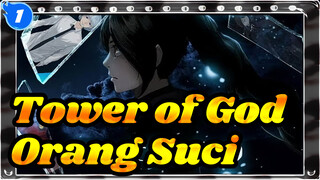Tower of God - Orang-orang Suci_A1