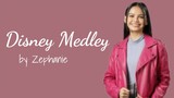 Disney Medley|lyrics - Zephanie Demaranan