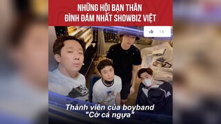 những hội bạn thân đình đám nhất showbiz p1 #showbiz